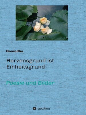 cover image of Herzensgrund ist Einheitsgrund
